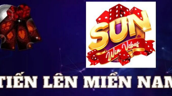 Tổng quan về tựa game Tiến Lên Miền Nam Sunwin